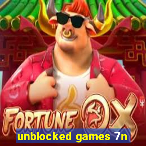 unblocked games 7n